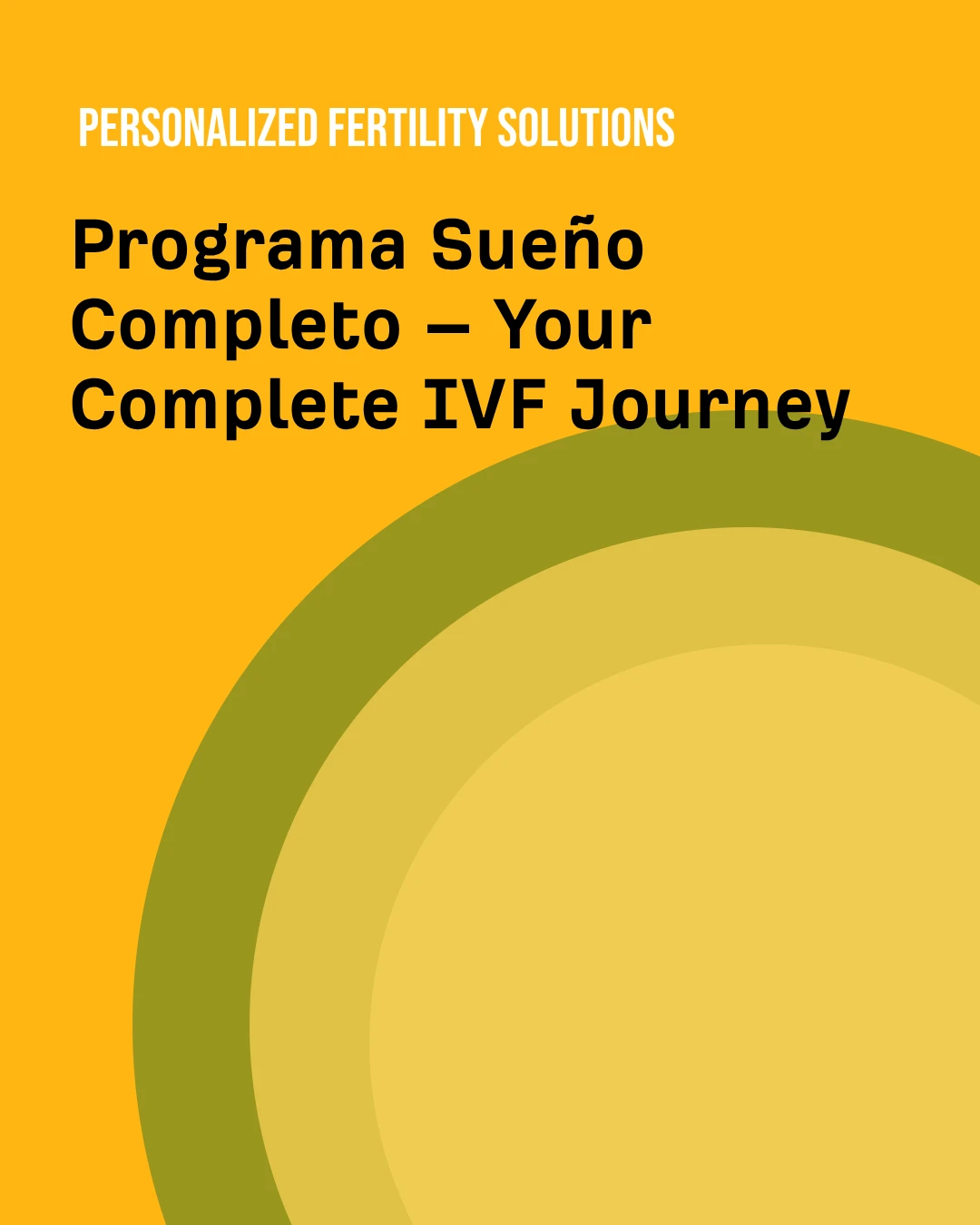 Programa Sueño Completo – Your Complete IVF Journey