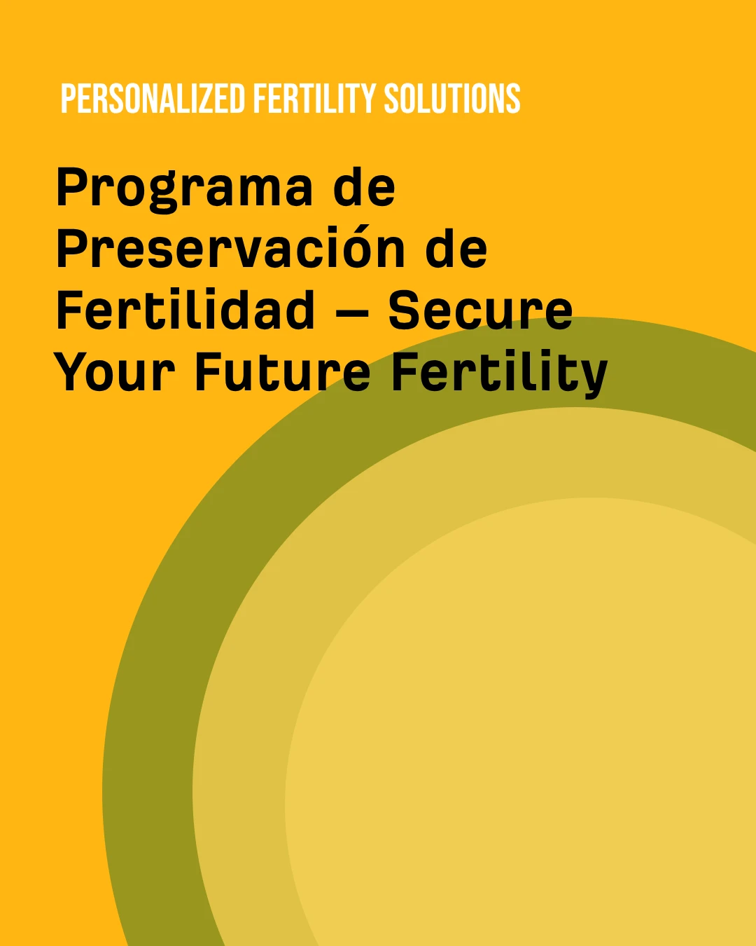 Programa de Preservación de Fertilidad – Secure Your Future Fertility